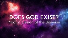 Does God Exist? Proof 2: Design of the Universe