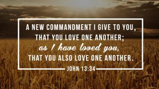 New Commandment: Why Did Jesus Give It?