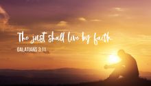 The Just Shall Live by Faith