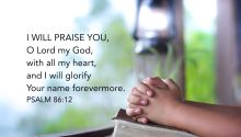 Worship God With All Your Heart Psalm 86:12