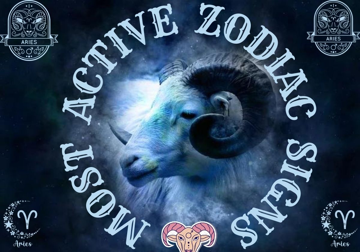 Most Active Zodiac Signs According To Astrologer ProGrowInLife